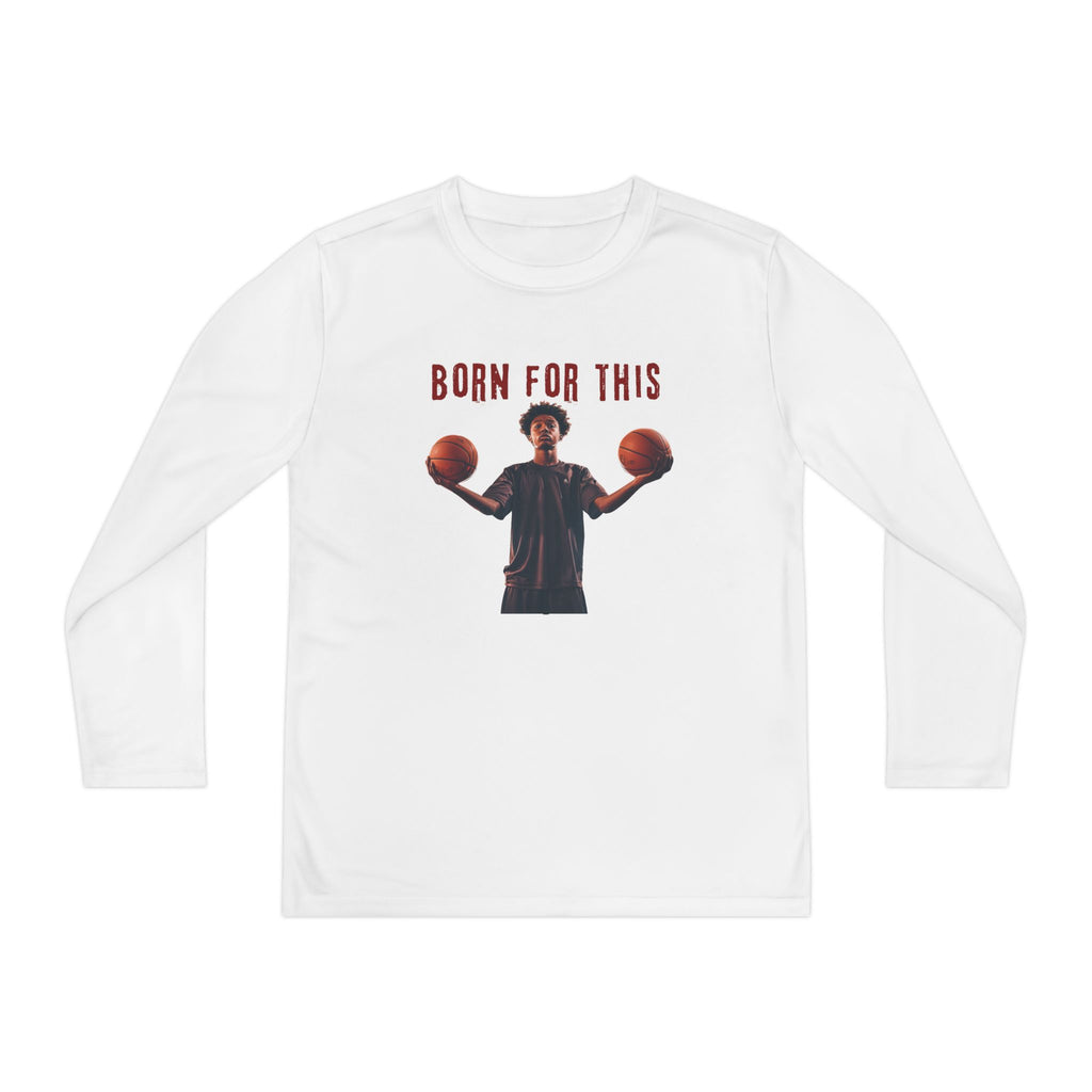 Born for This Youth Long Sleeve Shirt