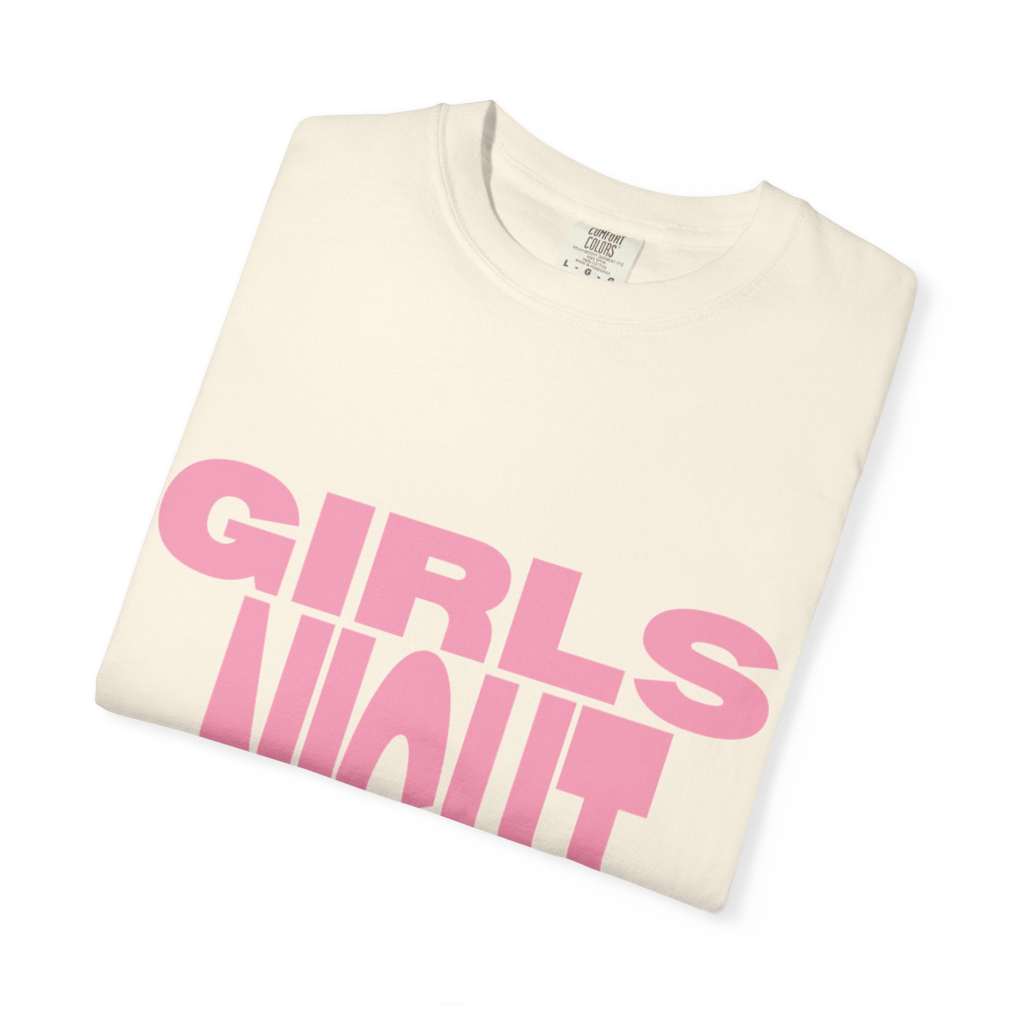 Girls Night T-Shirt — Bold Pink Graphic Tee for Bachelorette & Party