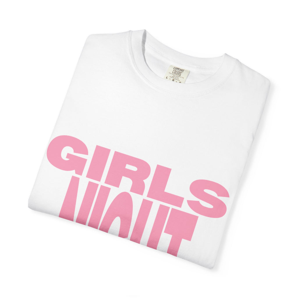 Girls Night T-Shirt — Bold Pink Graphic Tee for Bachelorette & Party