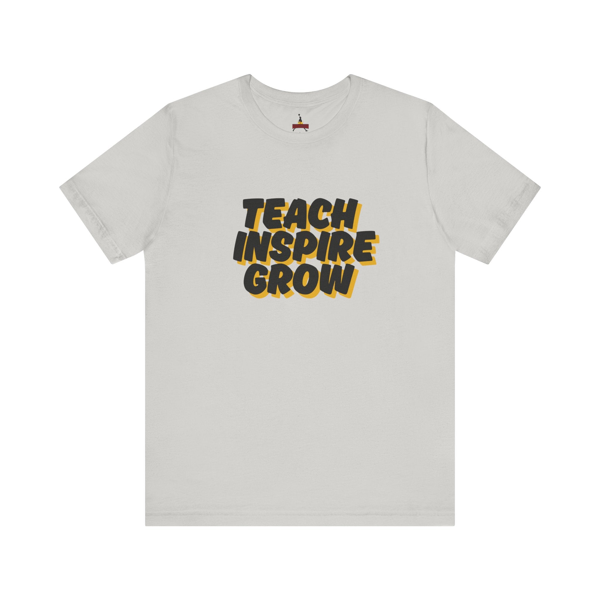 Inspiring Teacher Tee - Teach Inspire Grow Unisex Jersey Short Sleeve Shirt