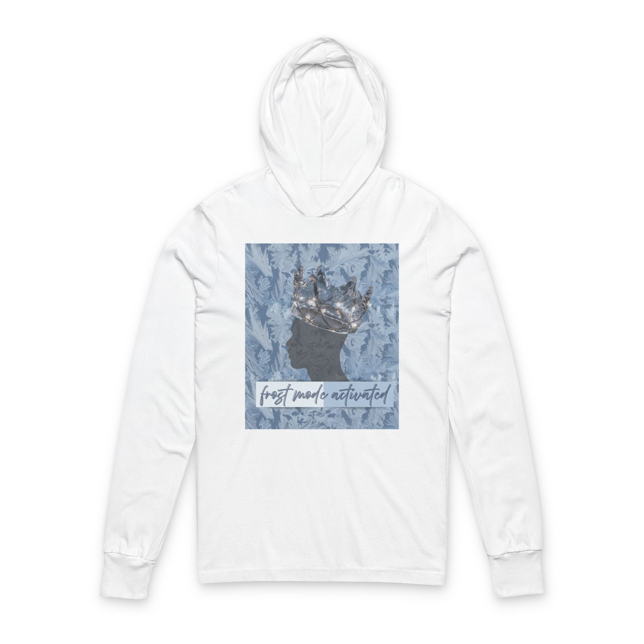 'Frost Mode Activated' Graphic Hooded Long Sleeve Tee