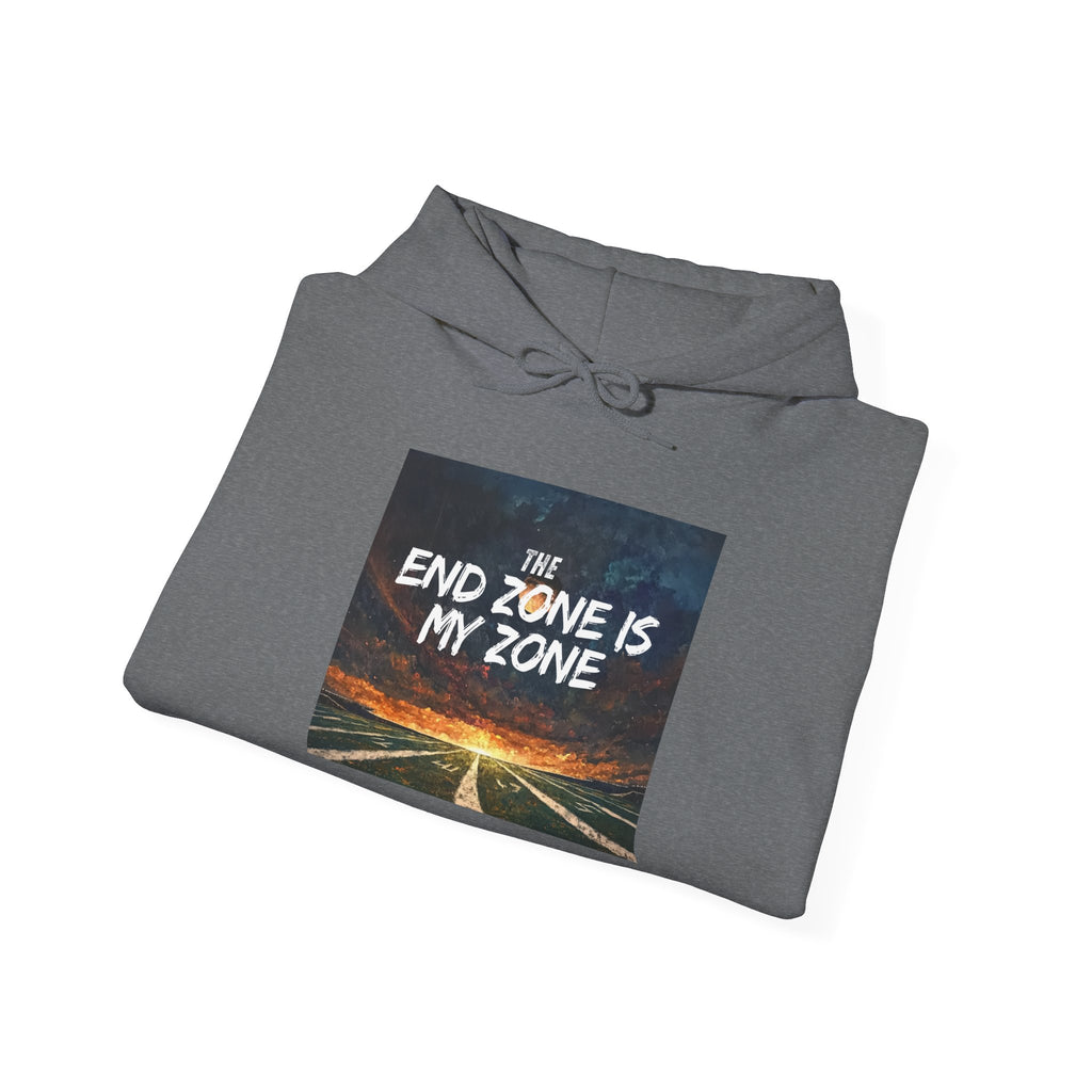 The End Zone is My Zone Hoodie