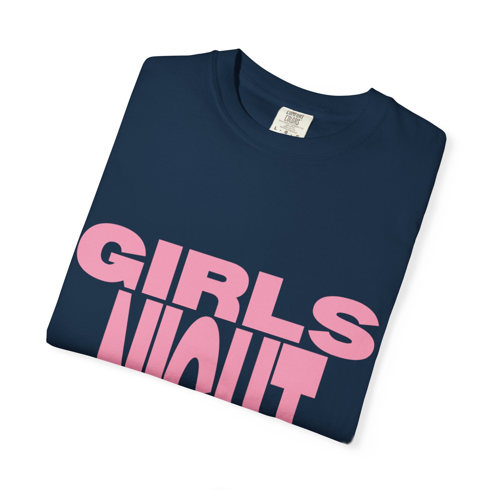 Girls Night T-Shirt — Bold Pink Graphic Tee for Bachelorette & Party