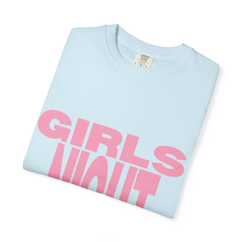 Girls Night T-Shirt — Bold Pink Graphic Tee for Bachelorette & Party