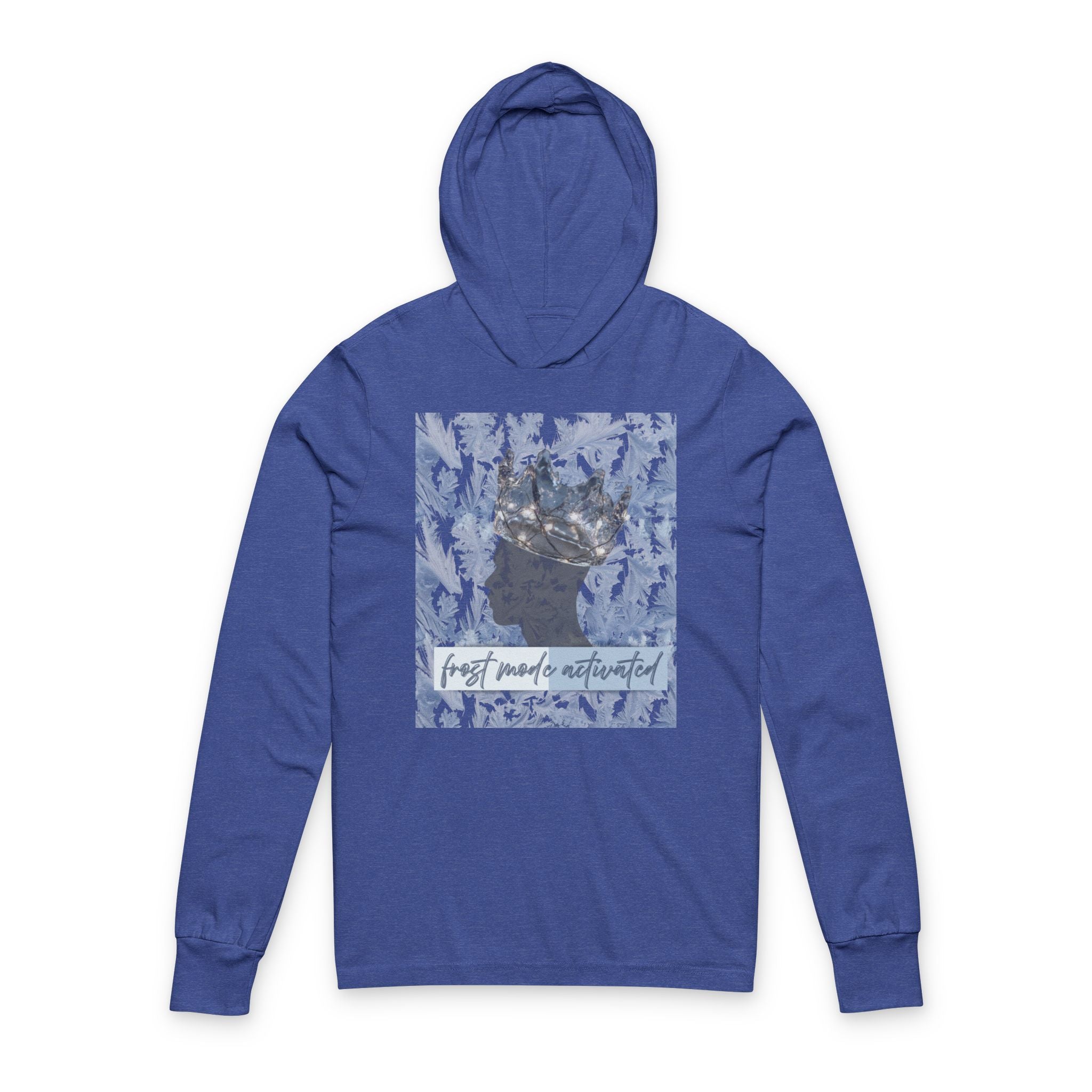 'Frost Mode Activated' Graphic Hooded Long Sleeve Tee