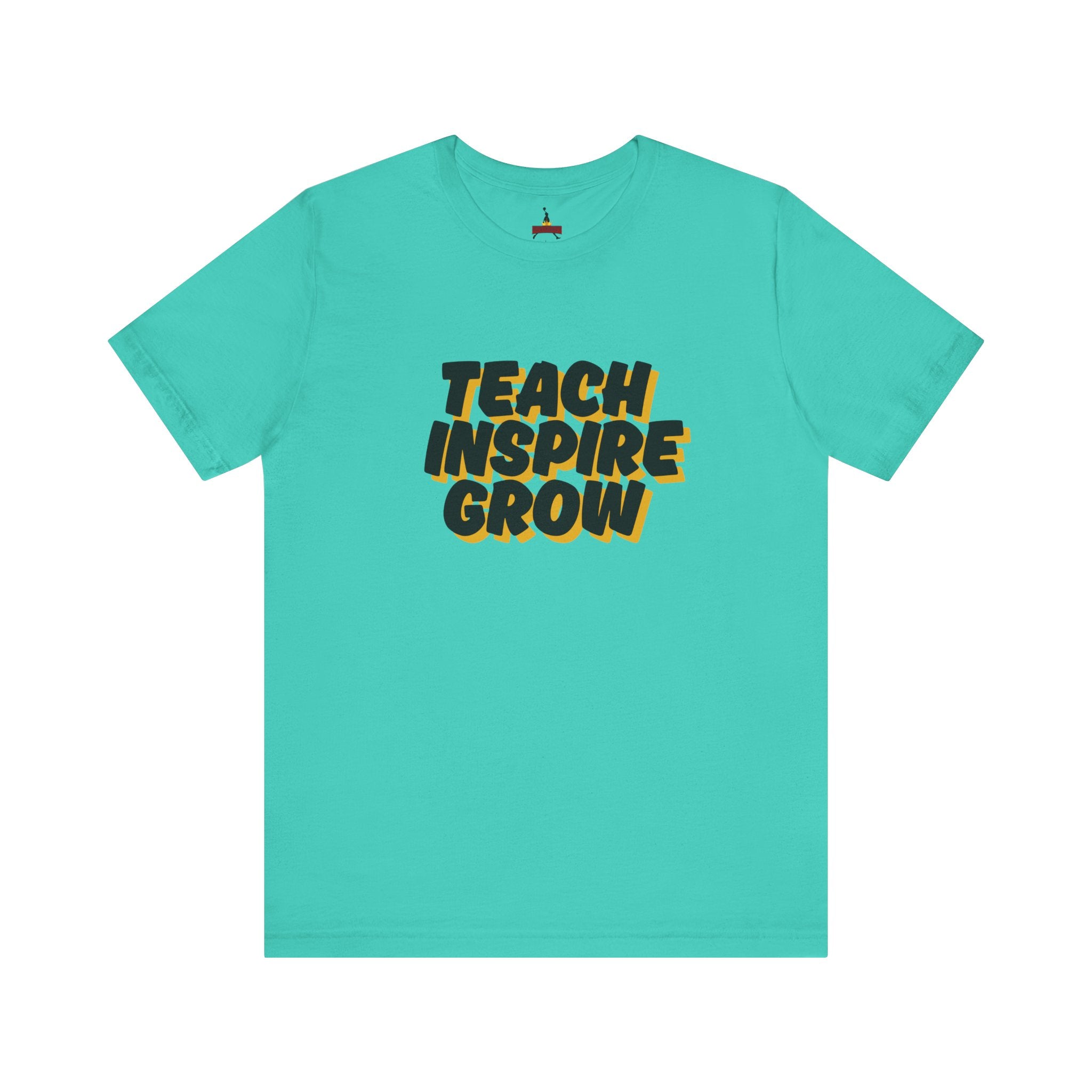 Inspiring Teacher Tee - Teach Inspire Grow Unisex Jersey Short Sleeve Shirt