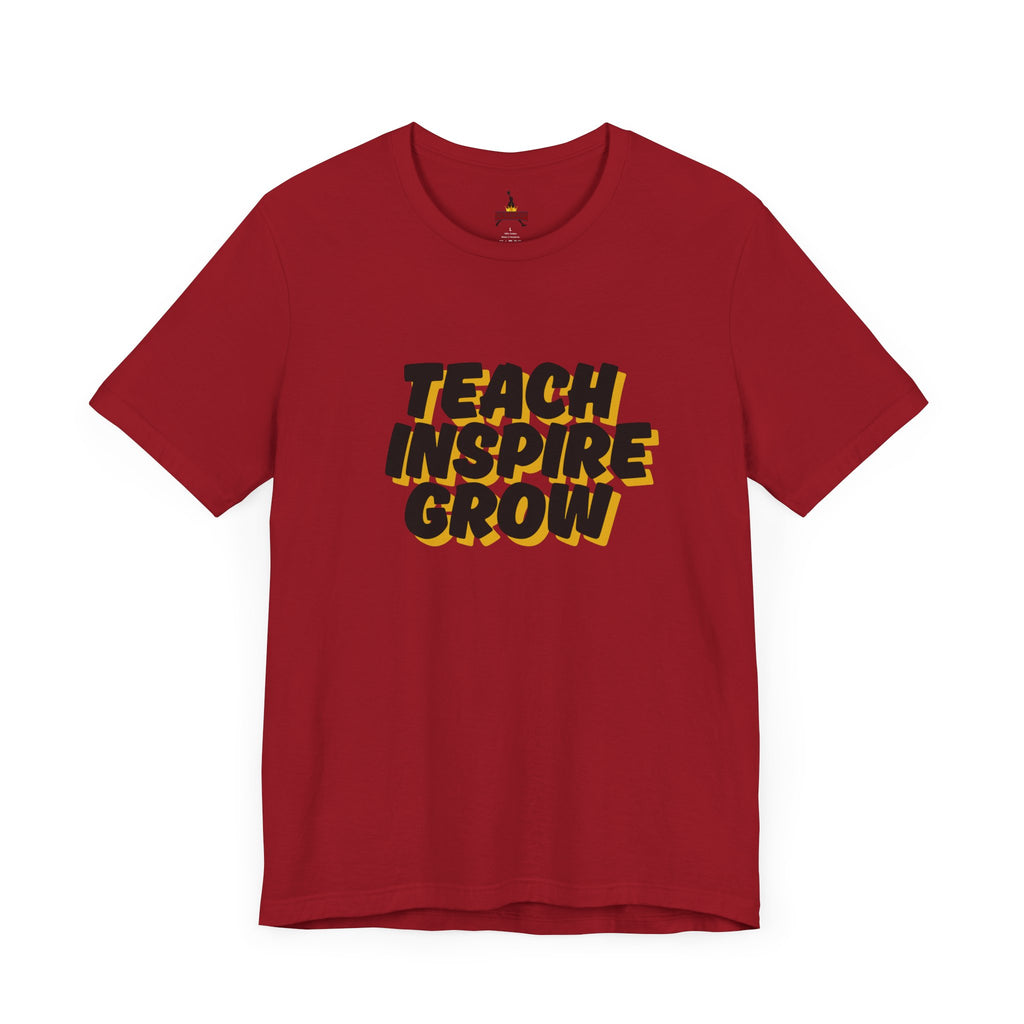 Inspiring Teacher Tee - Teach Inspire Grow Unisex Jersey Short Sleeve Shirt