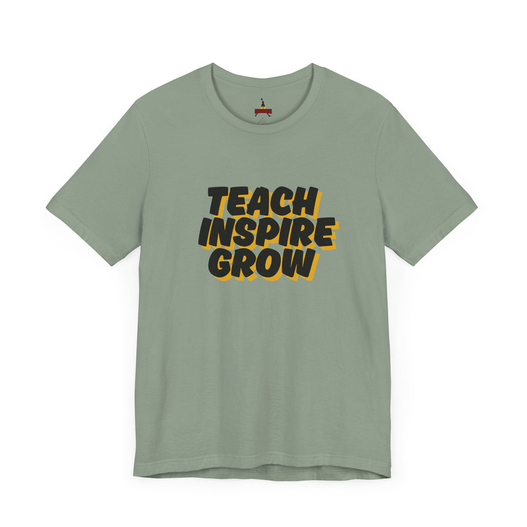 Inspiring Teacher Tee - Teach Inspire Grow Unisex Jersey Short Sleeve Shirt