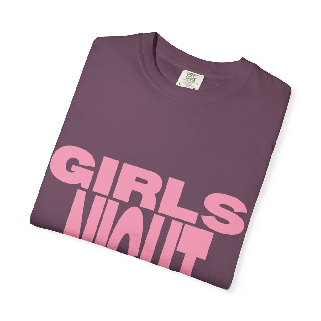 Girls Night T-Shirt — Bold Pink Graphic Tee for Bachelorette & Party