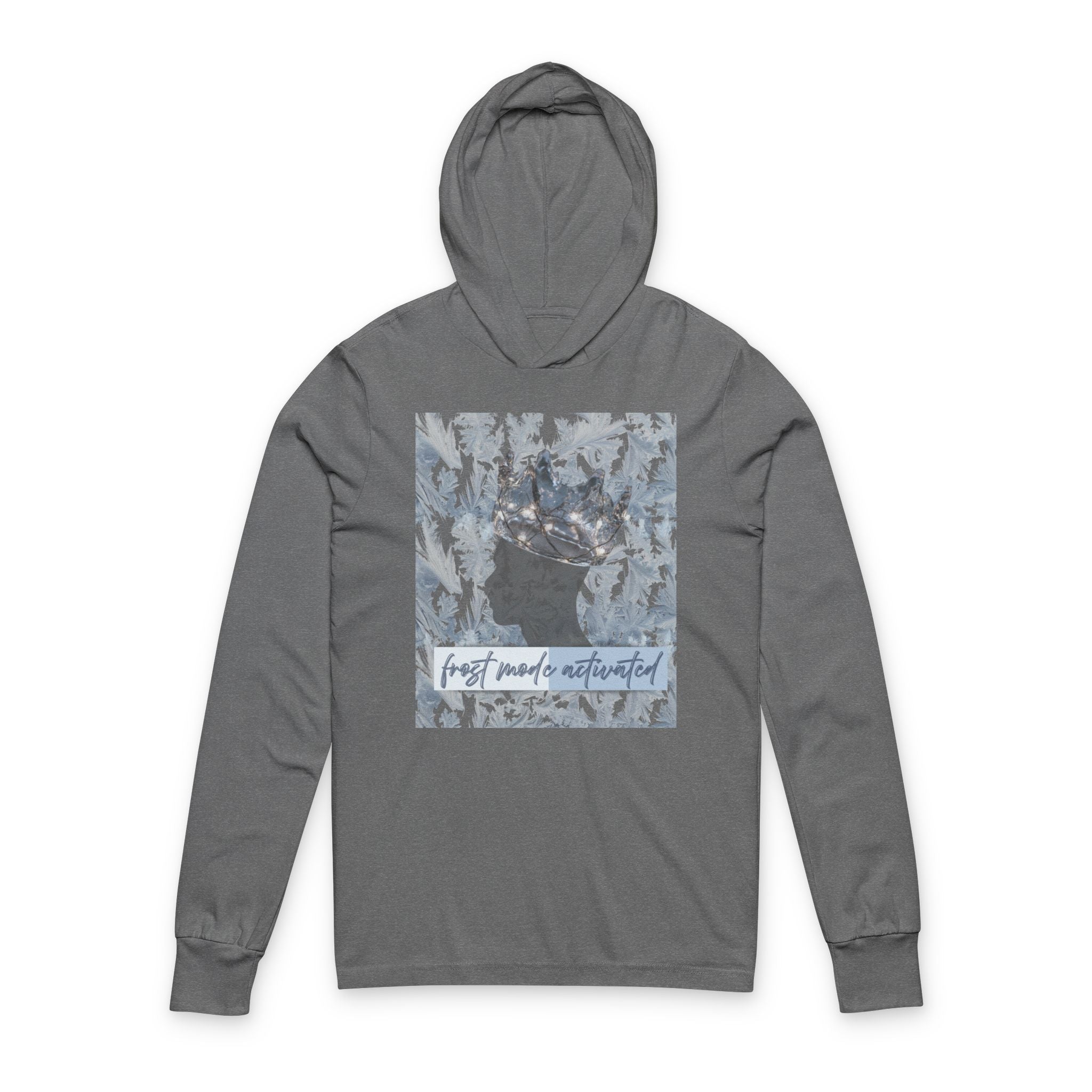 'Frost Mode Activated' Graphic Hooded Long Sleeve Tee