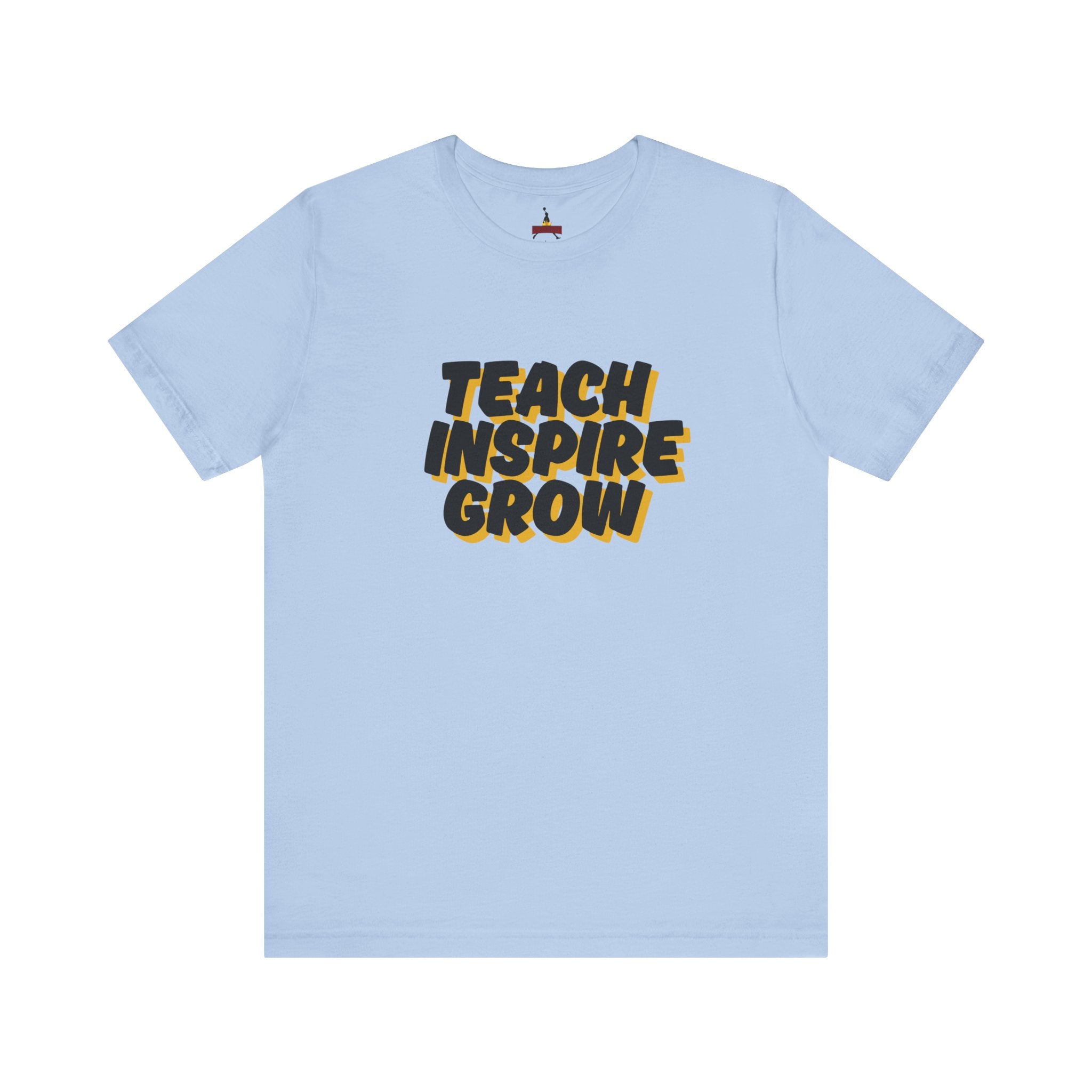 Inspiring Teacher Tee - Teach Inspire Grow Unisex Jersey Short Sleeve Shirt